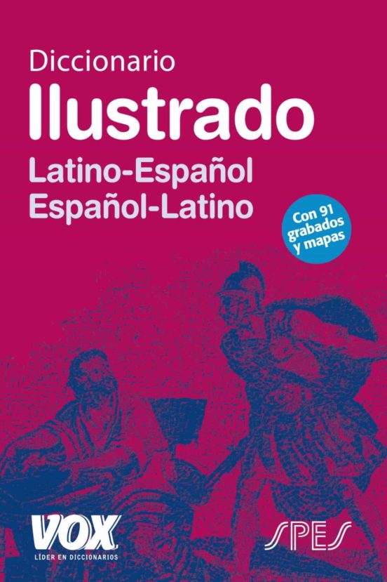 [9788471539168] Diccionario ilustrado latin: latino-español / español-latino