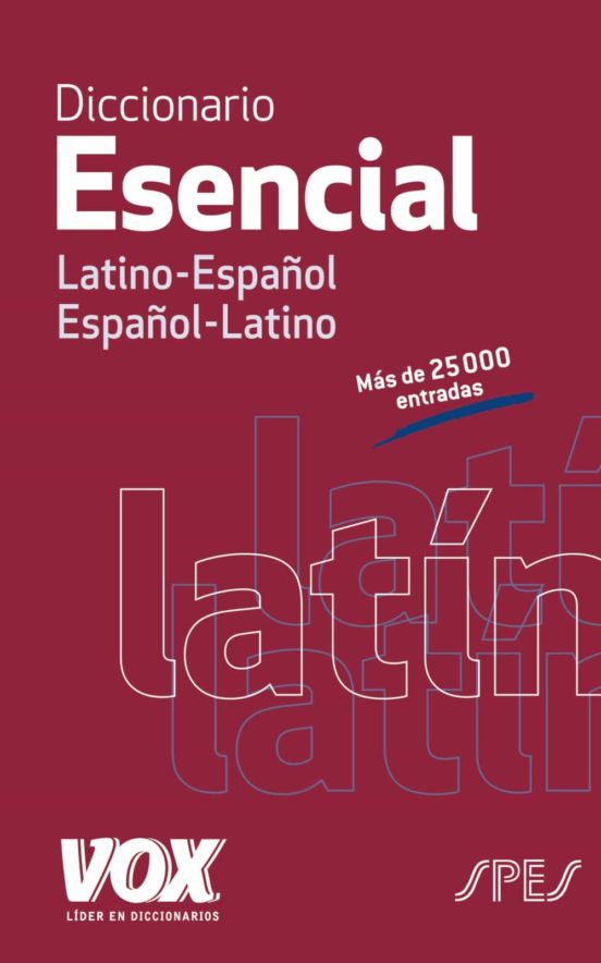 [9788499742021] Diccionario esencial latino-español, español-latino