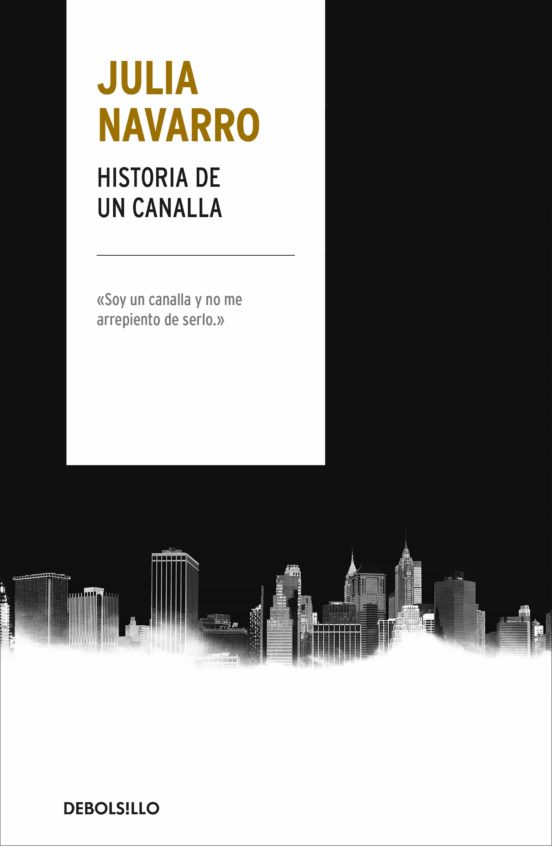 [9788466346665] Historia de un canalla