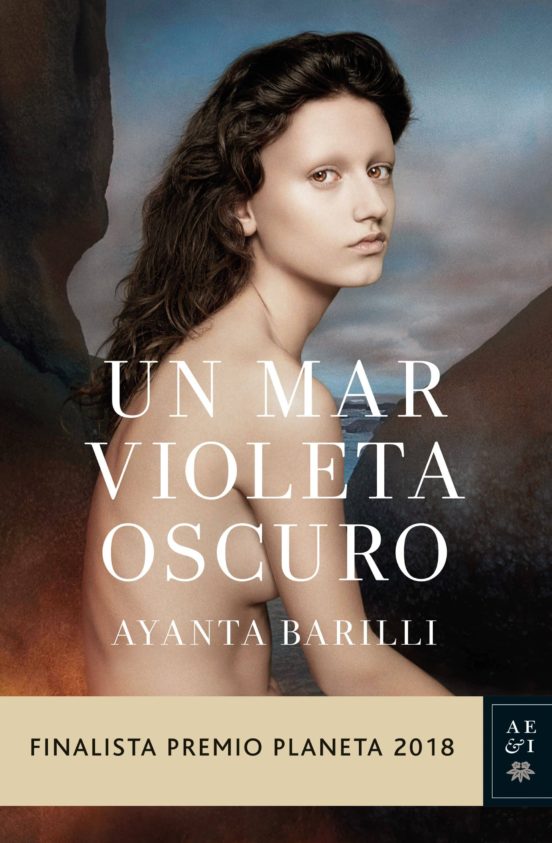 [9788408197416] Un mar violeta oscuro (finalista premio planeta 2018)