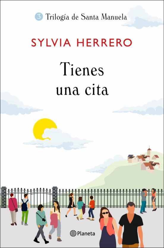 [9788408227908] Tienes una cita (trilogía de santa manuela, 3)