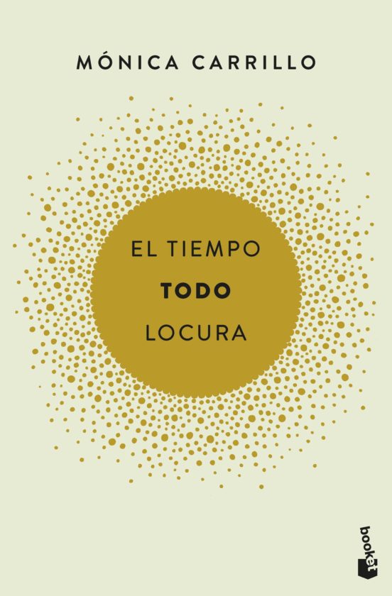 [9788408186731] El tiempo. todo. locura