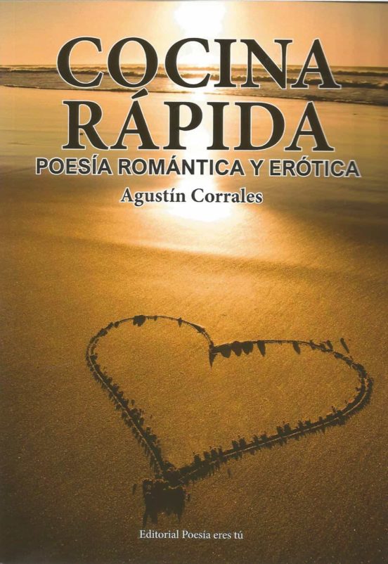 [9788417754457] COCINA RÁPIDA. Poesía romántica y erótica