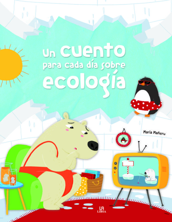 [9788466238663] Un cuento para cada dia sobre ecologia