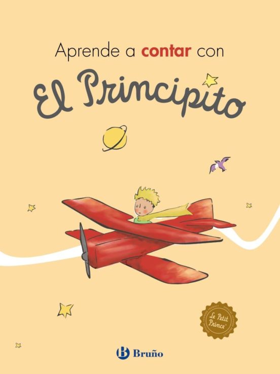 [9788469626580] Aprende a contar con el principito