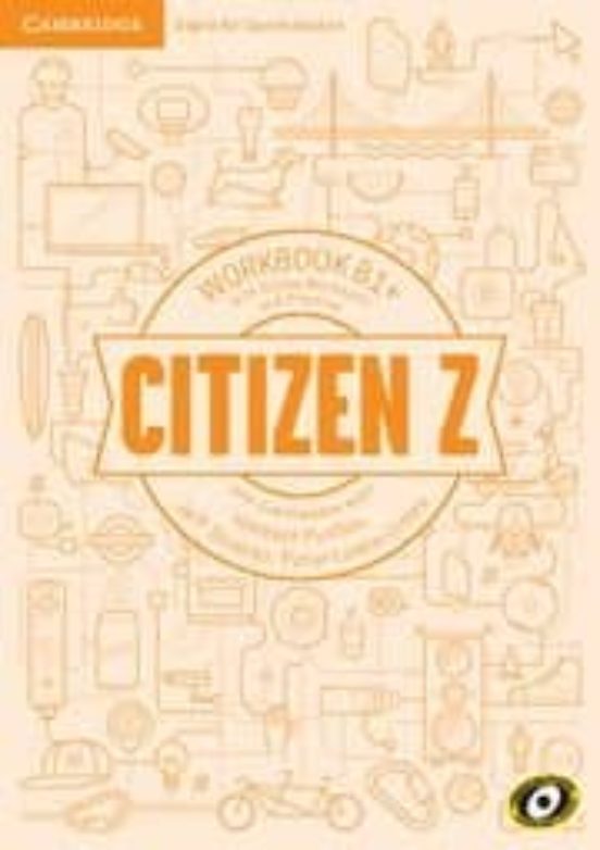 [9788490362990] Citizen z int b1+ workbook download audio