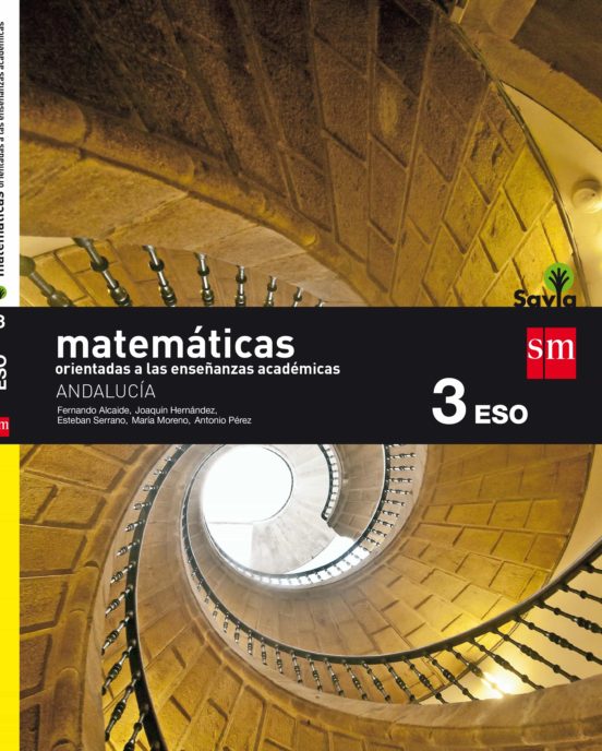 [9788467586282] Matemáticas b 3º eso (orientadas a las enseñanzas académicas) savia 16 (andalucía)