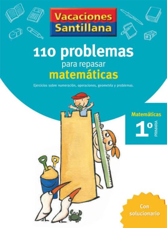 [9788429408379] Vacaciones Santillana, Cuaderno para Matemáticas, 1 Educación Primaria