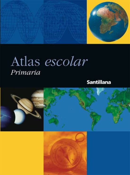 [9788429483031] Atlas escolar santillana primaria (ed. actualizada 2003)