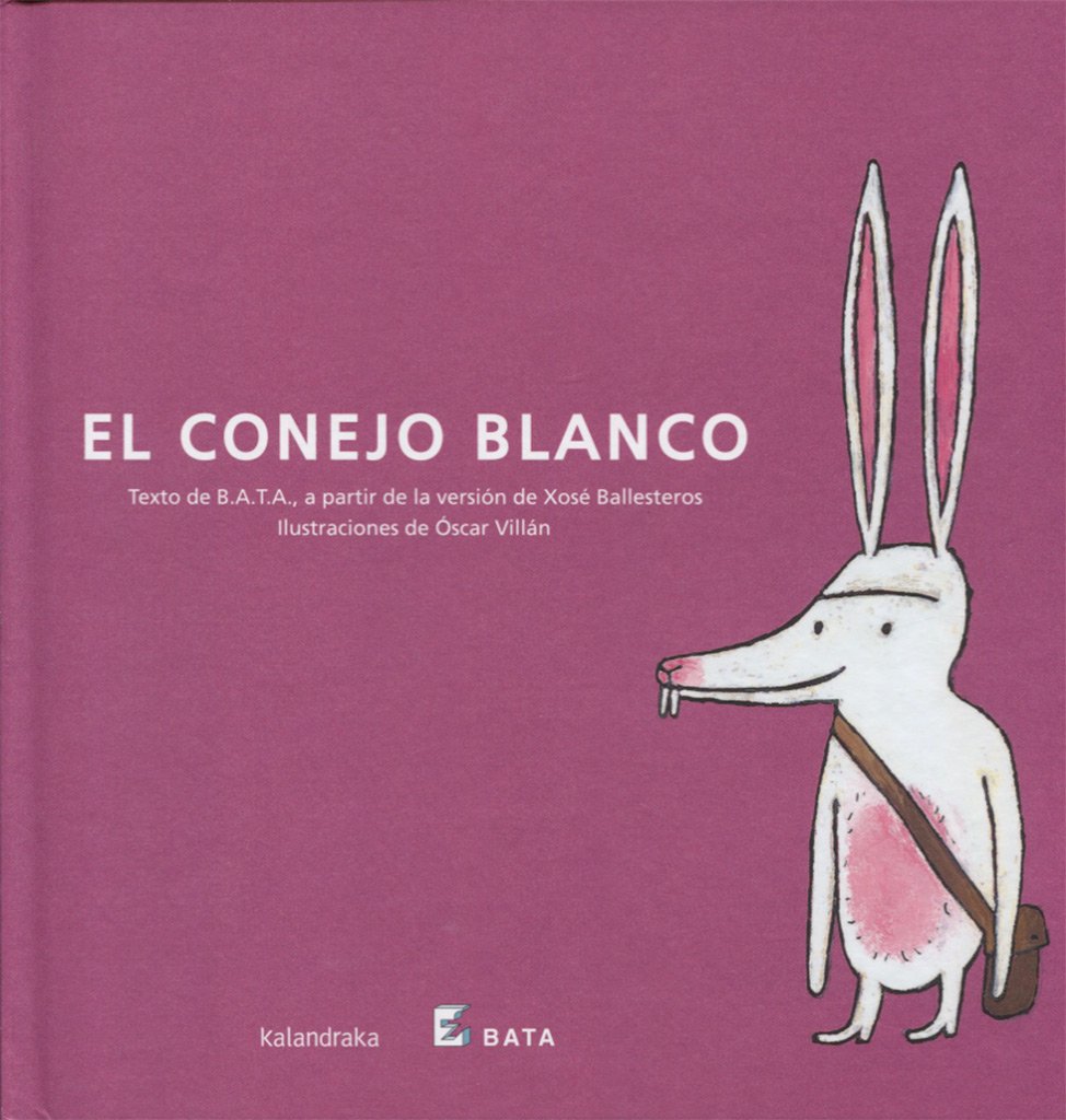 [9788484642350] El conejo blanco (BATA)