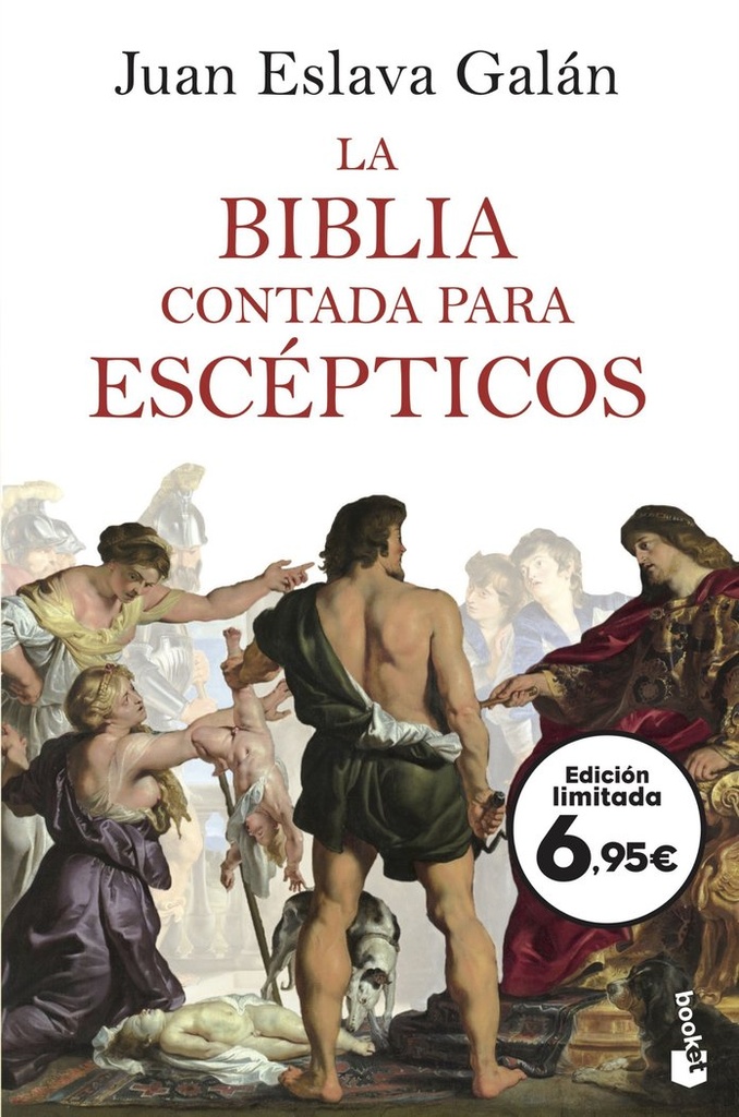 [9788408253204] La Biblia contada para escépticos