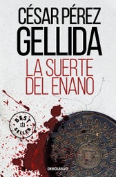 [9788466362108] La suerte del enano (Best Seller)