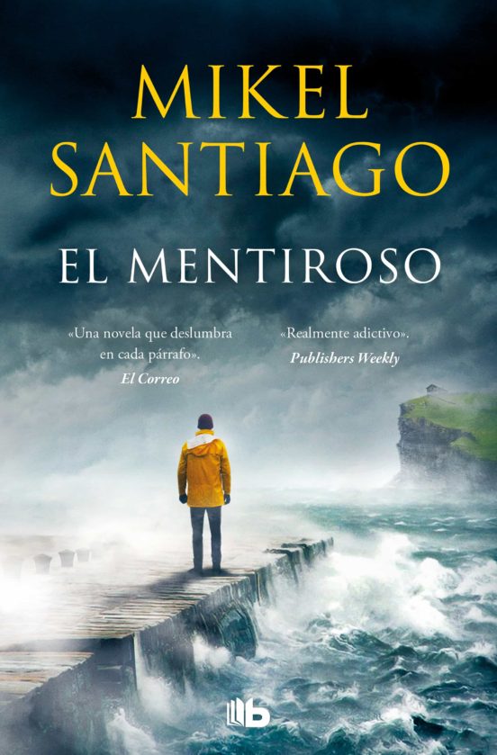 [9788413142722] EL MENTIROSO. MIKEL SANTIAGO (copia)