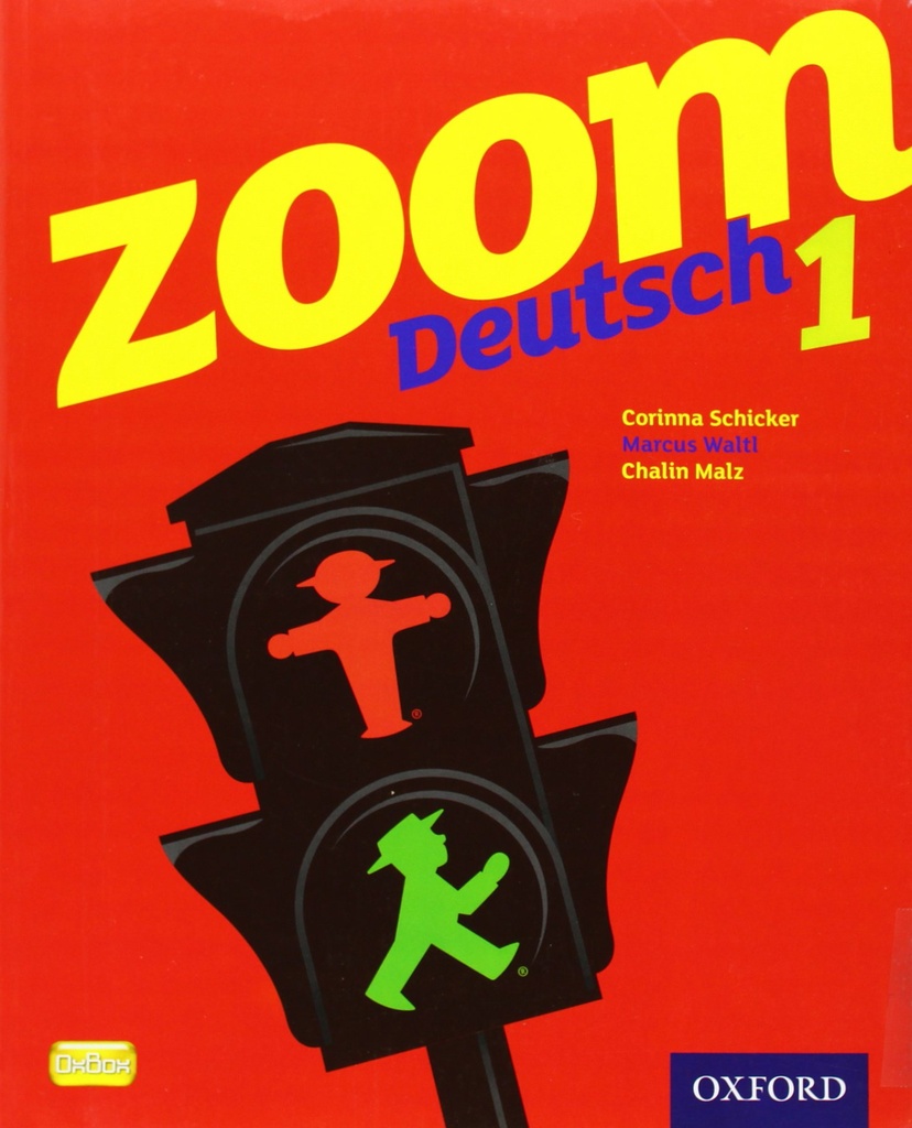 [9780199127702] Zoom Deutsch 1 Student Book