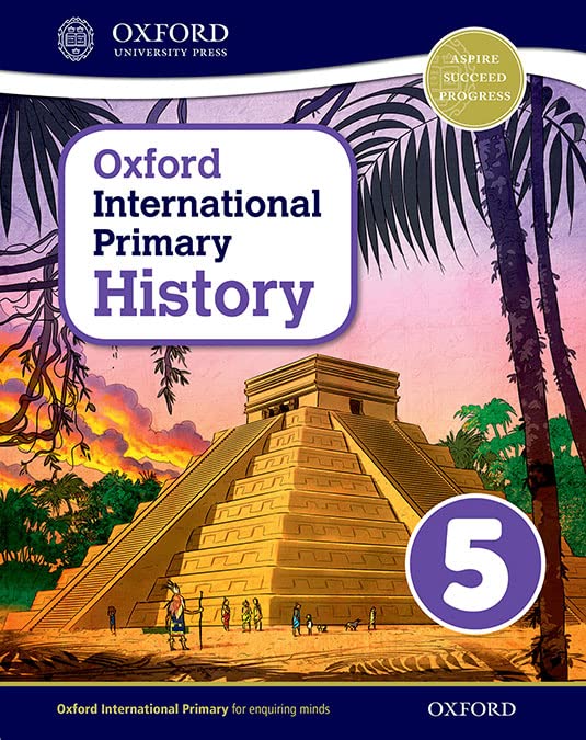 [9780198418139] Oxford International Primary History Student Book 5