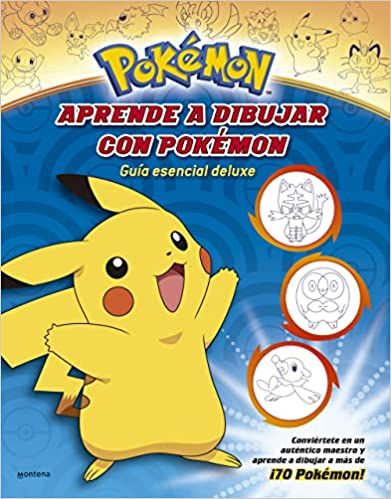 [9788419241009] Aprende a dibujar con Pokémon: Guía esencial deluxe (Colección Pokémon): Conviértete en un auténtico maestro y aprende a dibujar a más de ¡70 Pokémon!