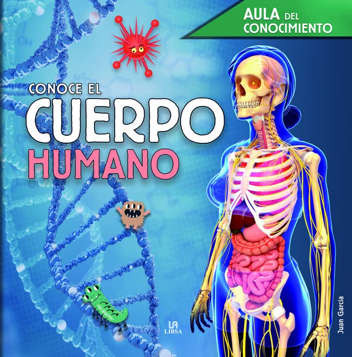 [9788466241991] Conoce el Cuerpo Humano