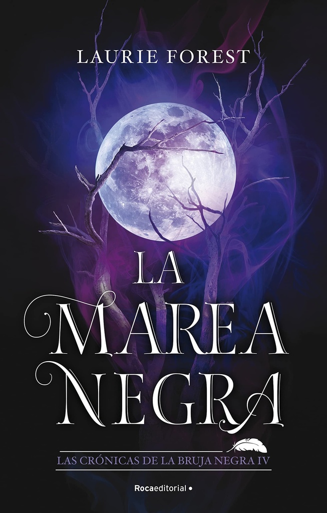 [9788419283801] La marea negra (Las crónicas de la bruja negra 4)