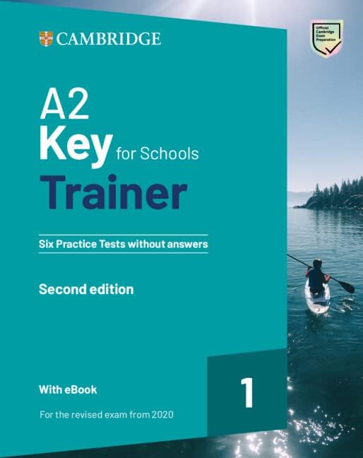 [9781009211529] A2 Key for Schools Trainer 1 for the revised exam from 2020 Second edition Six Practice Tests without Answers with Audio Download with eBook