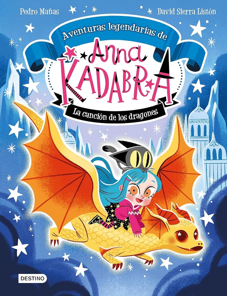 [9788408279327] Anna Kadabra. Aventuras legendarias 2. La canción de los dragones +7a