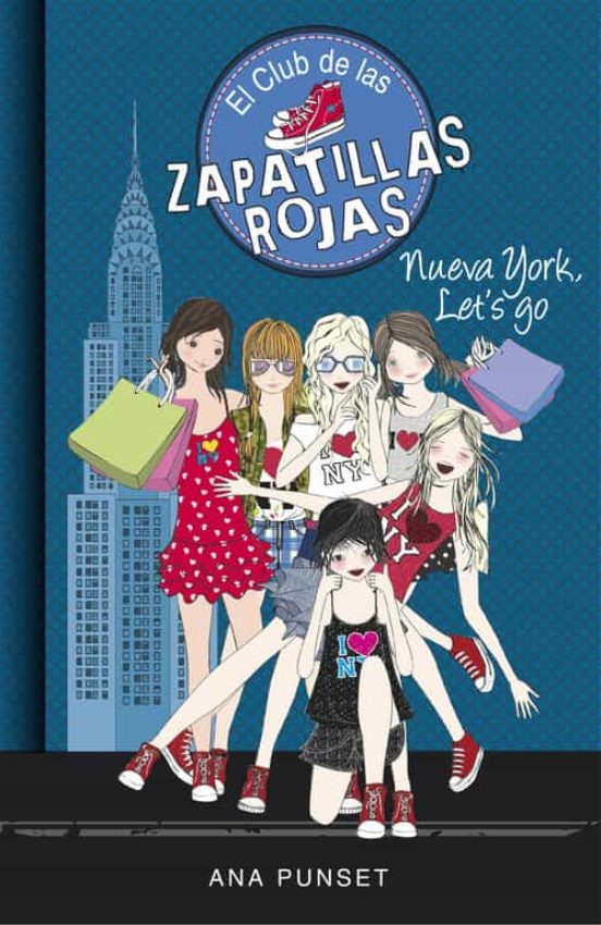 [9788490437285] El club de las zapatillas rojas 10 nueva york, let s go