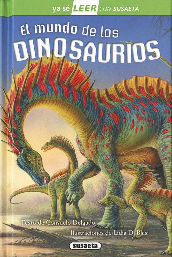 [9788467747706] El mundo de los dinosaurios