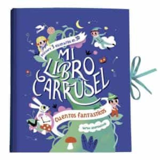 [9782733882689] Mi libro carrusel: cuentos fantasticos