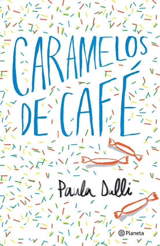 [9788408180616] Caramelos de cafe