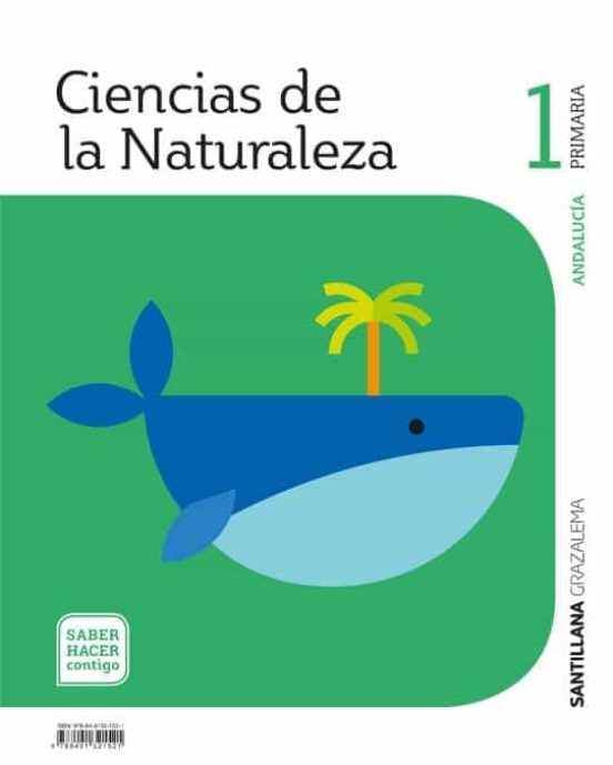 [9788491321521] Ciencias de la naturaleza 1º educacion primaria serie observa saber hacer contigo ed 2019 andalucia