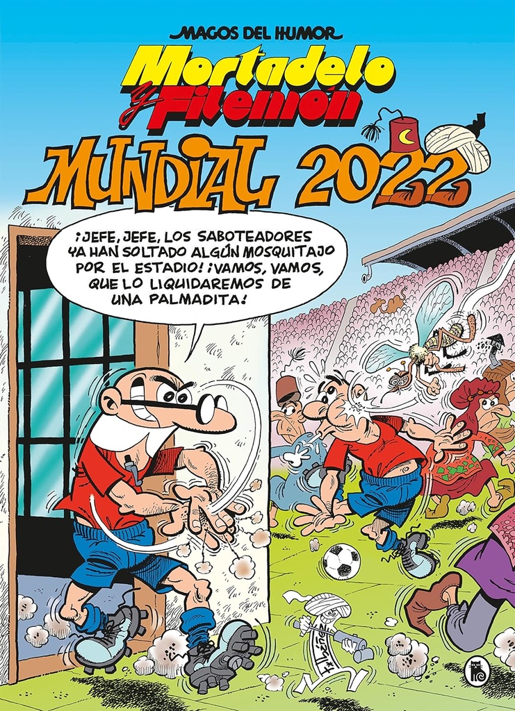 [9788402426949] Mortadelo y Filemón. Mundial 2022