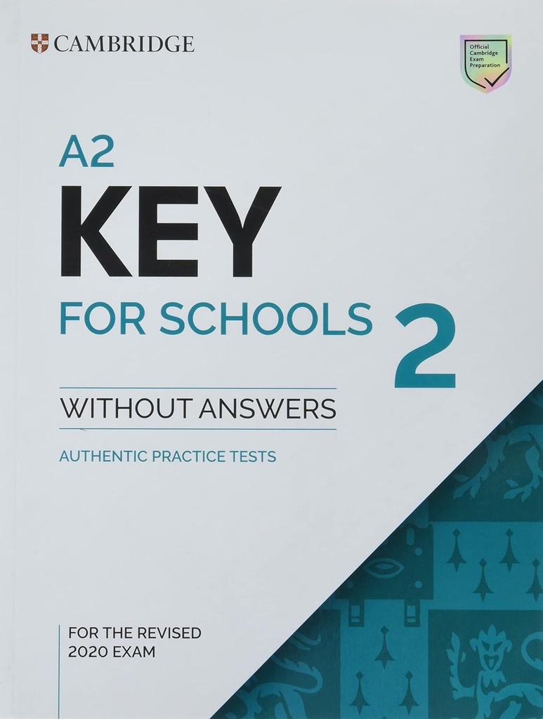 [9781009001250] A2 Key for Schools 2 Student`s Book without Answers: Vol. 2