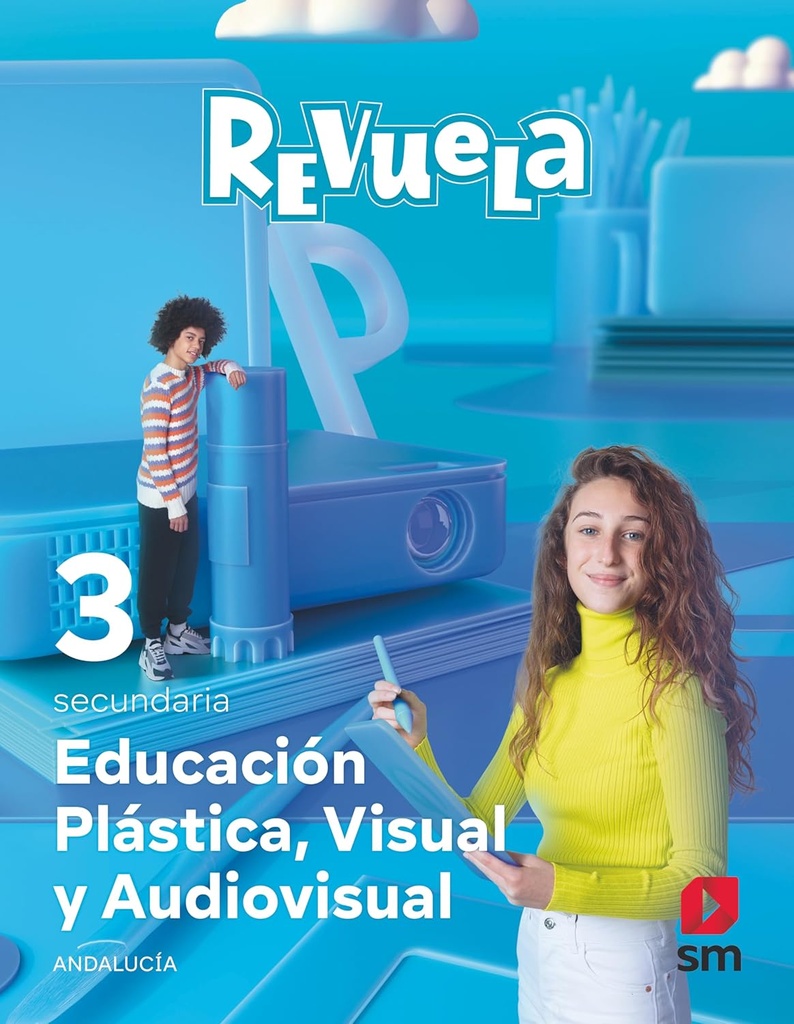 [9788413928777] Educación Plástica, Visual y Audiovisual. 3 Secundaria. Revuela. Andalucía