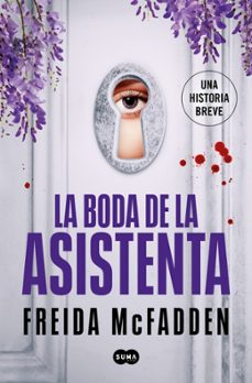 [978-84-9129-964-6] LA BODA DE LA ASISTENTA