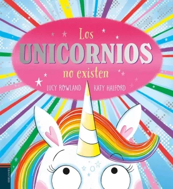 [9788414062395] Los unicornios no existen  3 a 6 años