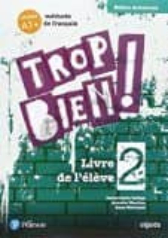 [9788420565545] Trop bien ! 2ºeso livre de l élève andalucía francés