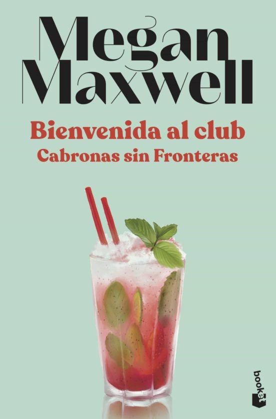 [9788408230557] Bienvenida al club cabronas sin fronteras