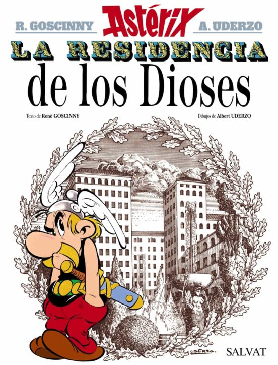 [9788469602645] Asterix 17: la residencia de los dioses