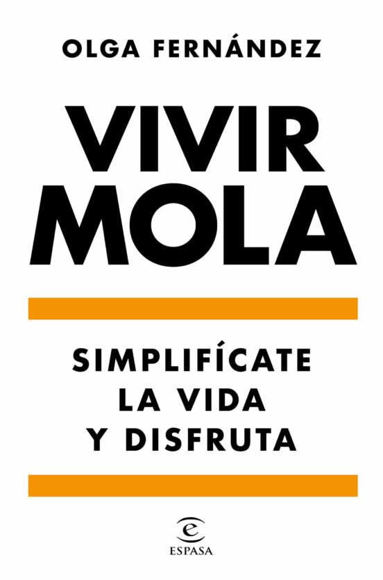 [9788467058031] Vivir mola