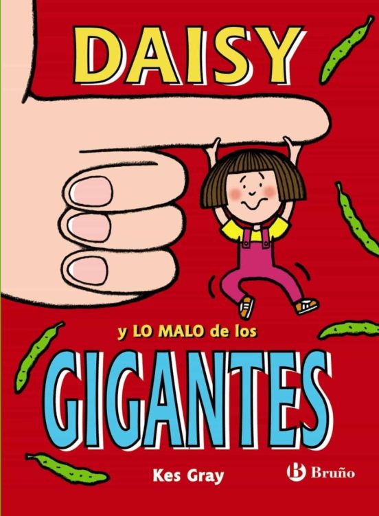 [9788469620908] Daisy y lo malo de los gigantes