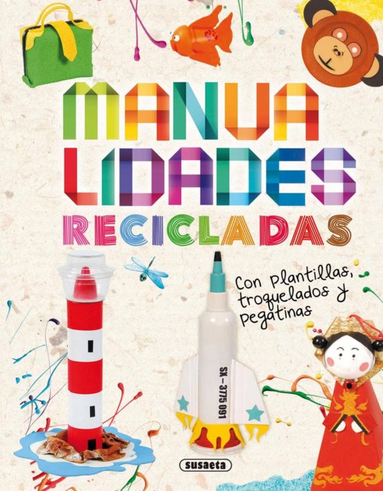 [9788467726138] Manualidades recicladas