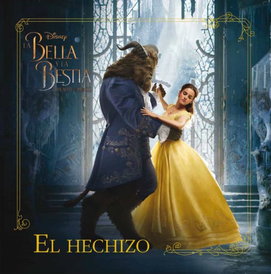 [9788499518879] La bella y la bestia: cuento: el hechizo