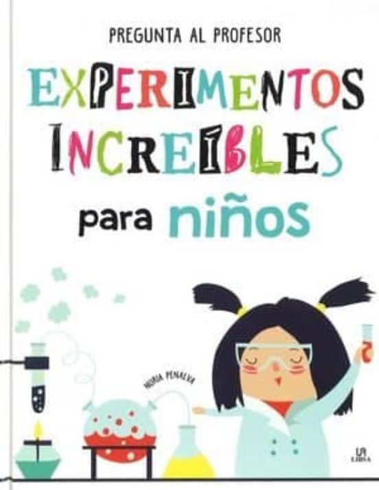 [9788466237208] Experimentos increibles para niños