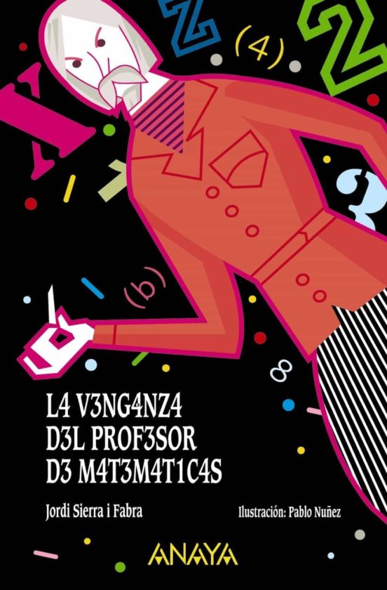 [9788469833698] La venganza del profesor de matemáticas (el duende verde)