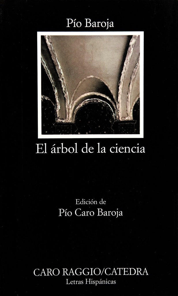 [9788437605227 ] ARBOL DE LA CIENCIA,EL CATEDRA