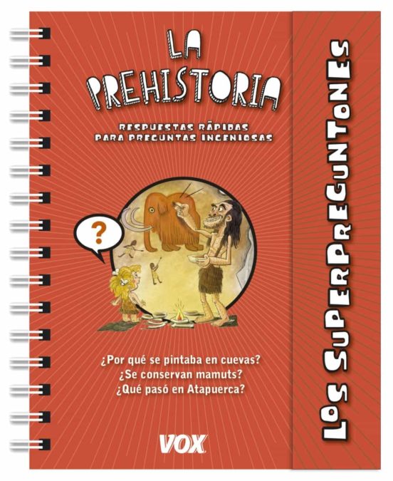 [9788499742182] Los superpreguntones / la prehistoria