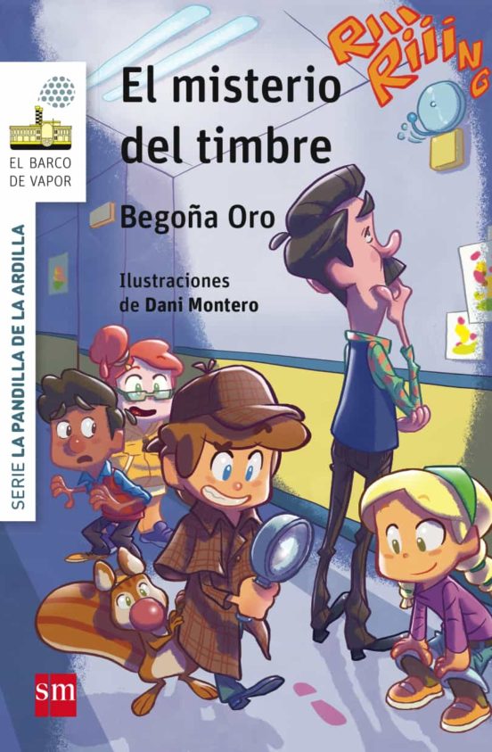 [9788467578133] La pandilla de la ardilla 4: el misterio del timbre