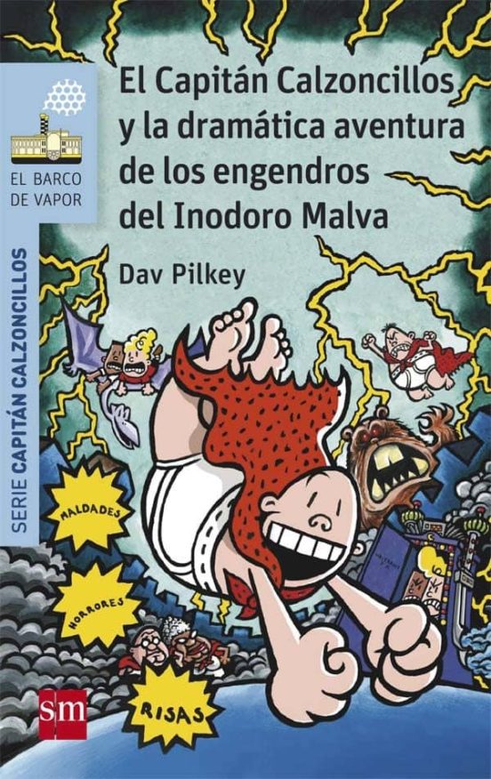 [9788467579680] 10 el capitan calzoncillos y la dramatica aventura de los engen- dros  del inodoro malva