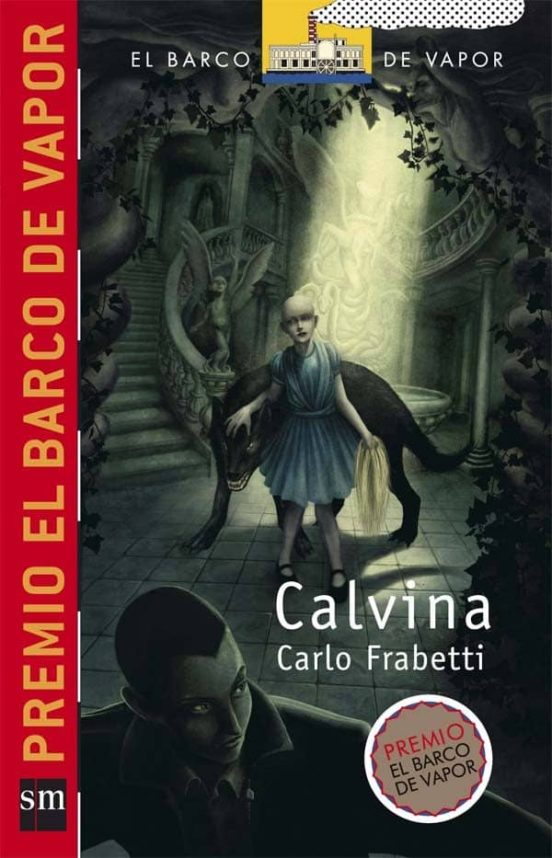 [9788467518504] Calvina (premio el barco de vapor)