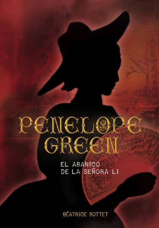 [9788467569742] Penelope green: el abanico de la señora li